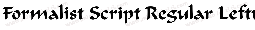 Formalist Script Regular Lefty字体转换